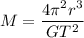 M=\dfrac{4 \pi^2 r^3}{G T^2}