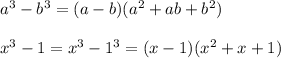 a^3-b^3=(a-b)(a^2+ab+b^2) \\  \\ x^3-1 = x^3- 1^3 = (x-1)(x^2+x+1)