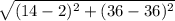 \sqrt{(14-2)^2+(36-36)^2}