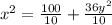 x^2=\frac{100}{10}+\frac{36y^2}{10}