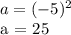 a = (-5) ^ 2&#10;&#10;a = 25