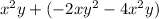 x^{2} y+(-2xy^{2}-4x^{2} y)