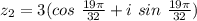 z_{2} = 3 ( cos \  \frac{19\pi}{32} + i \ sin \ \frac{19\pi}{32})