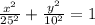 \frac{x^2}{25^2} +\frac{y^2}{10^2}=1