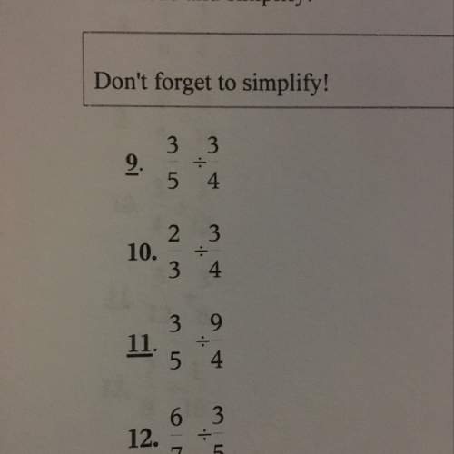 Divide and simplify !  pick any 1 question, divide and simplify