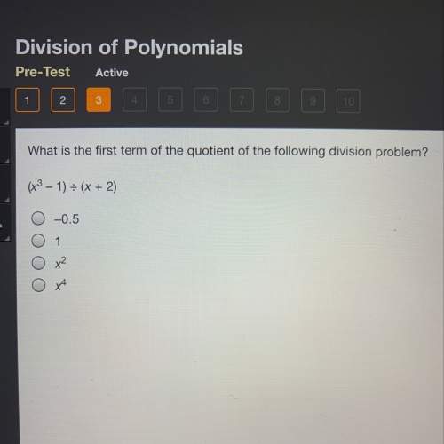 What is the first term of the quotation of the following division problem?