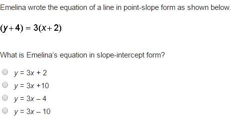 15 points i need -emelina wrote the equation of a line in point-slope form as shown below.