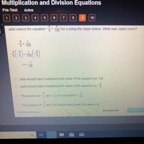 Jada solved the equation below what was jada’s error ?