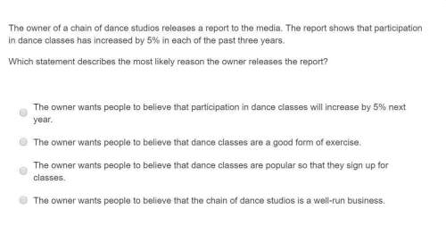 The owner of a chain of dance studios releases a report to the media. the report shows that particip