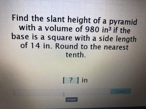 Need with geometry. finding the slant height of a pyramid