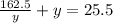 \frac{162.5}{y}+y=25.5