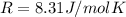 R=8.31 J/mol K