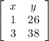 \left[\begin{array}{cc}x&y&1&26&3&38\end{array}\right]