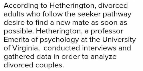 According to hetherington, divorced adults who follow  pathway desire to find a new mate as soon as