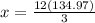 x = \frac{12(134.97)}{3}