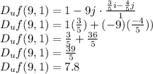 D_uf(9,1)=1-9j \cdot \frac{\frac{3}{5}i-\frac{4}{5}j  }{1}\\D_uf(9,1)=1(\frac{3}{5}) + (-9)(\frac{-4}{5} ) )\\D_uf(9,1)=\frac{3}{5}+\frac{36}{5} \\D_uf(9,1)=\frac{39}{5}\\D_uf(9,1)=  7.8