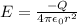 E = \frac{-Q}{4\pi \epsilon_0 r^2}