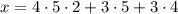 x=4\cdot5\cdot2+3\cdot5+3\cdot4