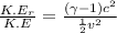 \frac{K.E_r}{K.E}=\frac{(\gamma-1)c^2}{\frac{1}{2}v^2}
