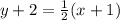 y+2=\frac{1}{2}(x+1)