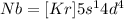 Nb=[Kr]5s^14d^4