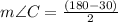 m\angle C =\frac{(180-30)}{2}