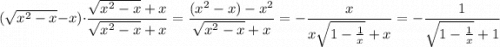 (\sqrt{x^2-x}-x)\cdot\dfrac{\sqrt{x^2-x}+x}{\sqrt{x^2-x}+x}=\dfrac{(x^2-x)-x^2}{\sqrt{x^2-x}+x}=-\dfrac x{x\sqrt{1-\frac1x}+x}=-\dfrac1{\sqrt{1-\frac1x}+1}