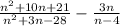 \frac{n^2+10n+21}{n^2+3n-28}-\frac{3n}{n-4}