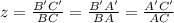z=\frac{B'C'}{BC}=\frac{B'A'}{BA}=\frac{A'C'}{AC}