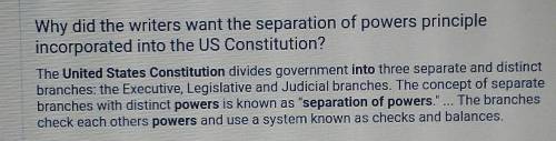 Why did the people who wrote the constitution create different branches of the government ?