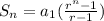 S_n=a_1(\frac{r^n-1}{r-1})