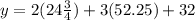 y=2(24\frac{3}{4})+3(52.25)+32