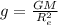 g = \frac{GM}{R_e^2}