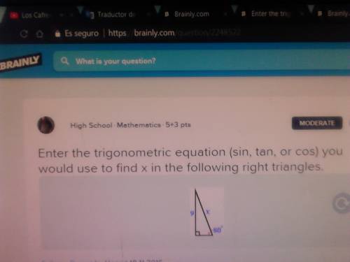 Enter the trigonometric equation you would use to solve for x in the following right triangle. do no