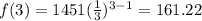 f(3)=1451(\frac{1}{3})^{3-1}=161.22