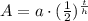 A=a\cdot (\frac{1}{2})^{\frac{t}{h}}