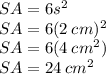 SA = 6s^{2}\\&#10;SA = 6 (2\:cm)^{2} \\&#10;SA = 6 (4\:cm^{2} )\\&#10;SA = 24 \:cm^{2}