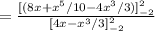=\frac{[(8x+x^5/10-4x^3/3)]_{-2}^2}{[4x-x^3/3]_{-2}^2}
