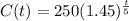 C(t) = 250(1.45)^{\frac{t}{5}}