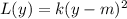 L(y)=k(y-m)^2