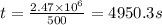 t = \frac{2.47 \times 10^6}{500} = 4950.3 s