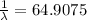 \frac{1}{\lambda }=64.9075