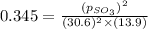 0.345=\frac{(p_{SO_3})^2}{(30.6)^2\times (13.9)}