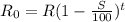 R_{0}= R(1-\frac{S}{100})^t