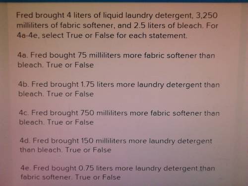 Fred bought 4 liters of liquid laundry detergent 3,250 ml of fabric softener and 2.5 liters of bleac