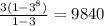\frac{3(1-3^8)}{1-3}= 9840