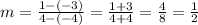 m=\frac{1-(-3)}{4-(-4)}=\frac{1+3}{4+4}=\frac{4}{8}=\frac{1}{2}
