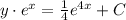 y\cdot e^x=\frac{1}{4}e^{4x} +C