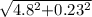 \sqrt{4.8 {}^2{ +0.23 {}^{2} } }