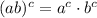 (ab)^c=a^c\cdot b^c